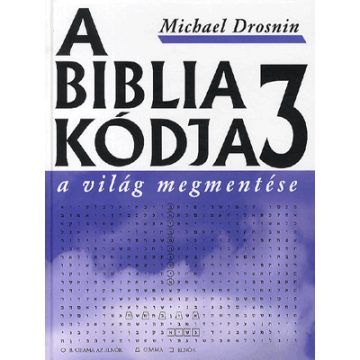 A biblia kódja 3 - A világ megmentése