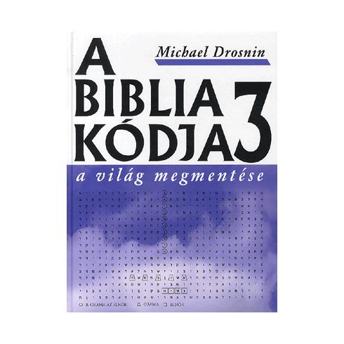 A biblia kódja 3 - A világ megmentése