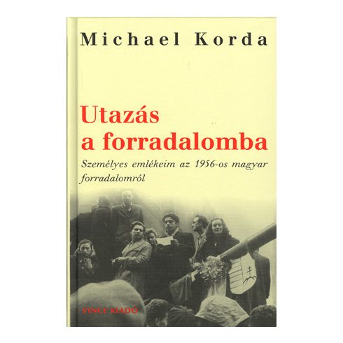 Utazás a forradalomba