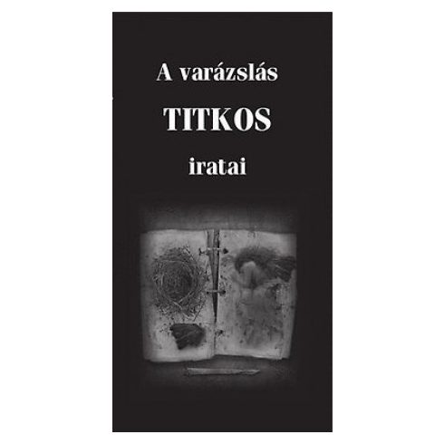 A varázslás titkos iratai