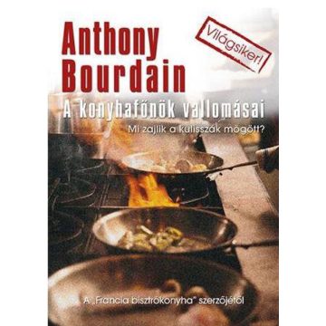 A konyhafőnök vallomásai