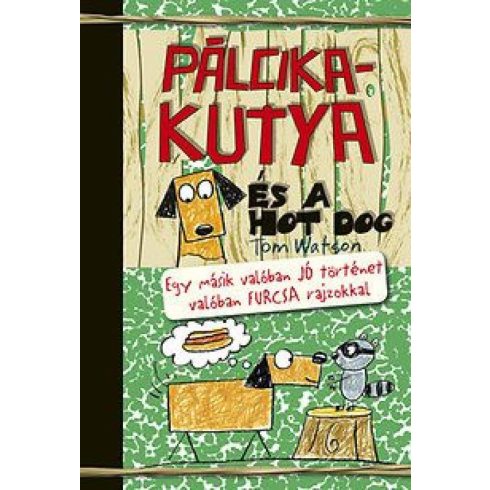 Pálcikakutya és a hotdog