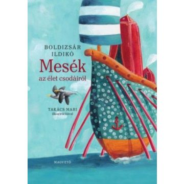 Mesék az élet csodáiról