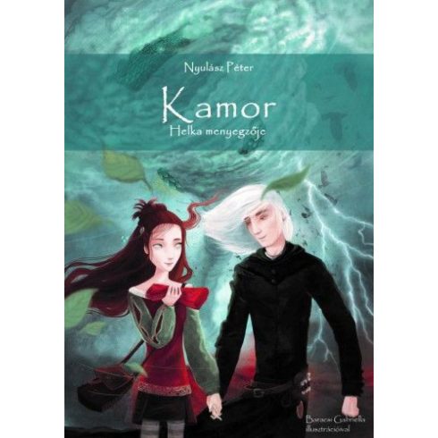 Kamor - Helka menyegzője