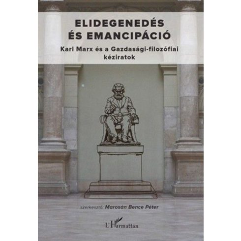 Elidegenedés és emancipáció