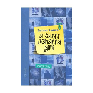 A Szent Johanna gimi 3. - Egyedül