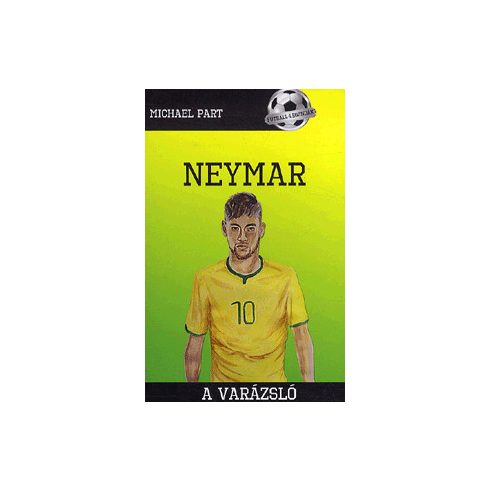 Neymar - A varázsló