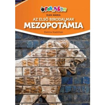 Az első birodalmak - Mezopotámia