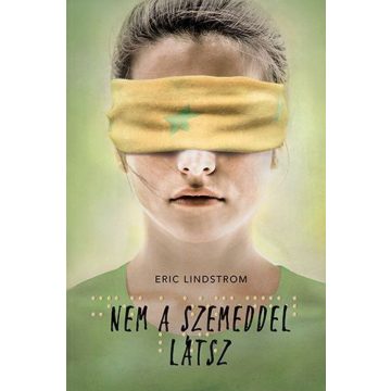 Nem a szemeddel látsz