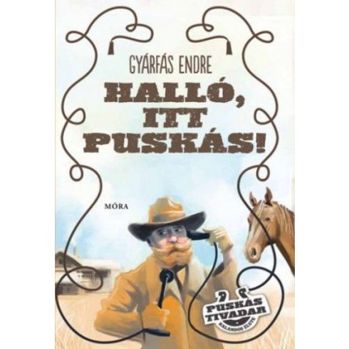 Halló, itt Puskás! - Puskás Tivadar kalandos élete