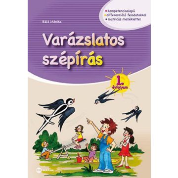 Varázslatos szépírás - 1. évfolyam
