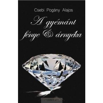 A gyémánt fénye és árnyéka