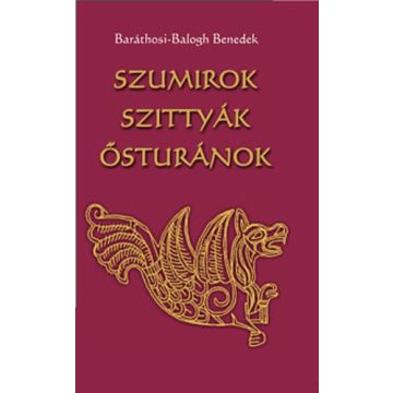 Szumirok, ?szittyák, ősturánok