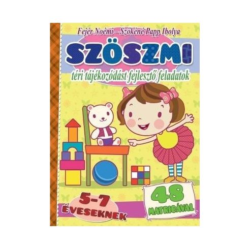 Szöszmi - téri tájékozódást fejlesztő feladatok