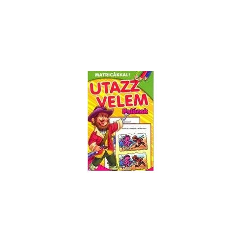 Utazz velem! – Kalózok – Matricákkal