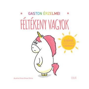 Gaston érzelmei - Féltékeny vagyok