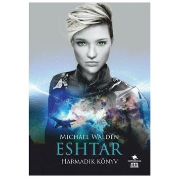 Eshtar - Harmadik könyv