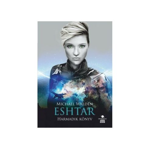 Eshtar - Harmadik könyv