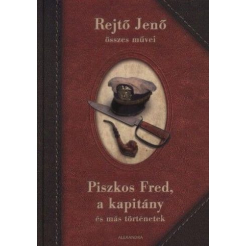 Piszkos Fred, a kapitány és más történetek