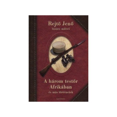 A három testőr Afrikában és más történetek