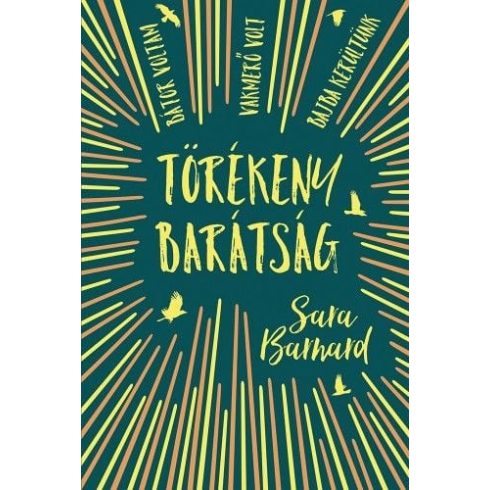 Törékeny barátság