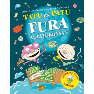 Tatu és Patu fura altatókönyve