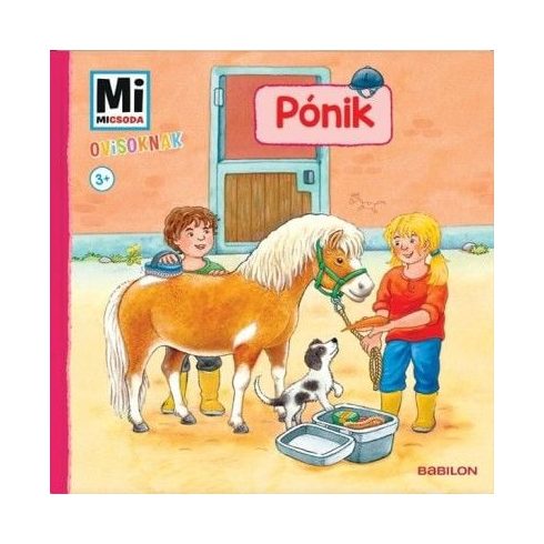 Pónik - Mi Micsoda Ovisoknak