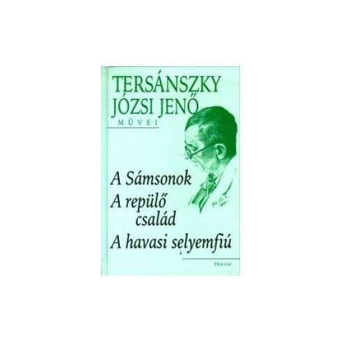 A Sámsonok - A repülő család - A havasi selyemfiú
