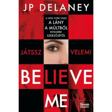 Believe Me - Játssz velem!