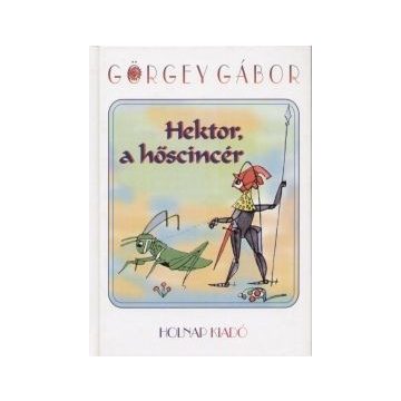 Hektor, a hőscincér