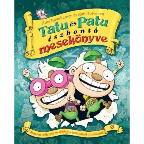 Tatu és Patu észbontó mesekönyve