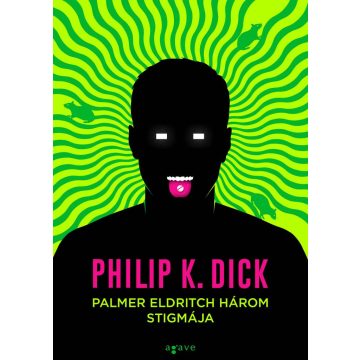 Palmer Eldritch három stigmája