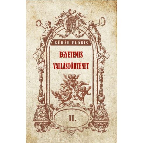 Egyetemes vallástörténet II. kötet