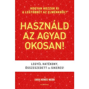 Használd az agyad okosan!