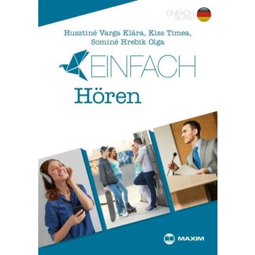   Einfach Hören – Hallott szöveg értése feladatok B1-B2 szinten