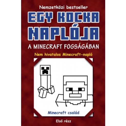 Egy kocka naplója 1. A Minecraft fogságában