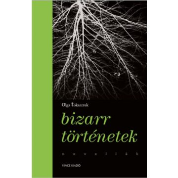 Bizarr történetek