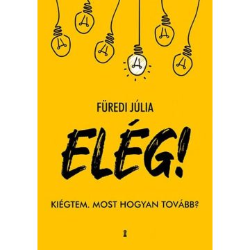 ELÉG!