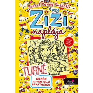  Egy Zizi naplója 14. Turné - Mesék egy nem túl jó barátnőről