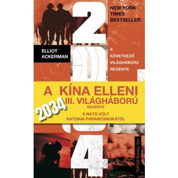 2034 - A következő világháború regénye