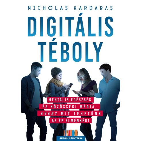 Digitális téboly