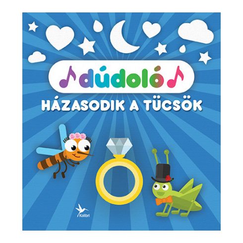 Dúdoló: Házasodik a tücsök