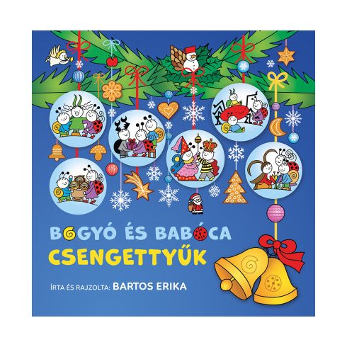 Bogyó és Babóca - Csengettyűk
