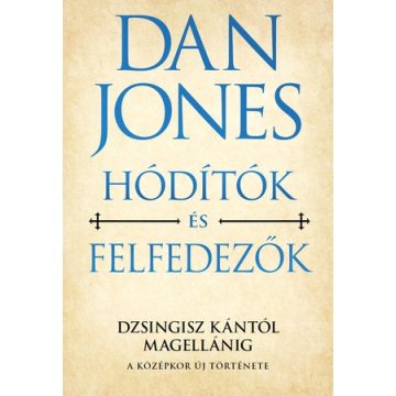 Hódítók és felfedezők