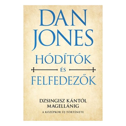 Hódítók és felfedezők