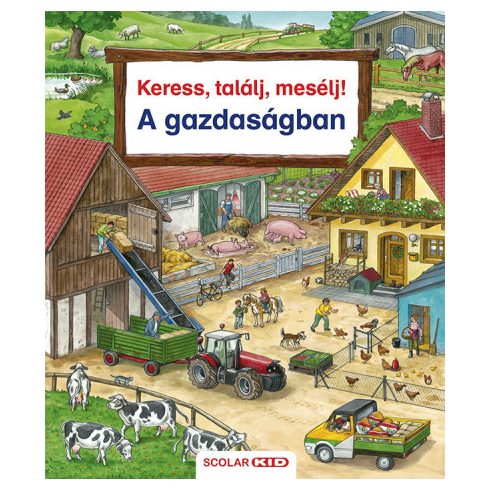 Keress, találj, mesélj! - A gazdaságban