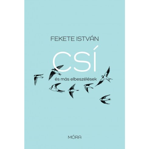 Csí és más elbeszélések - felújított kiadás