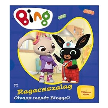 Bing - Ragacsszalag