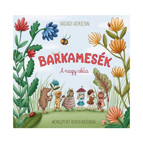 Barkamesék - A nagy cékla