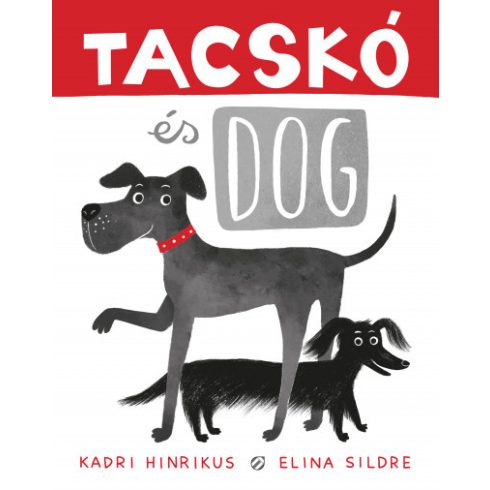 Tacskó és Dog